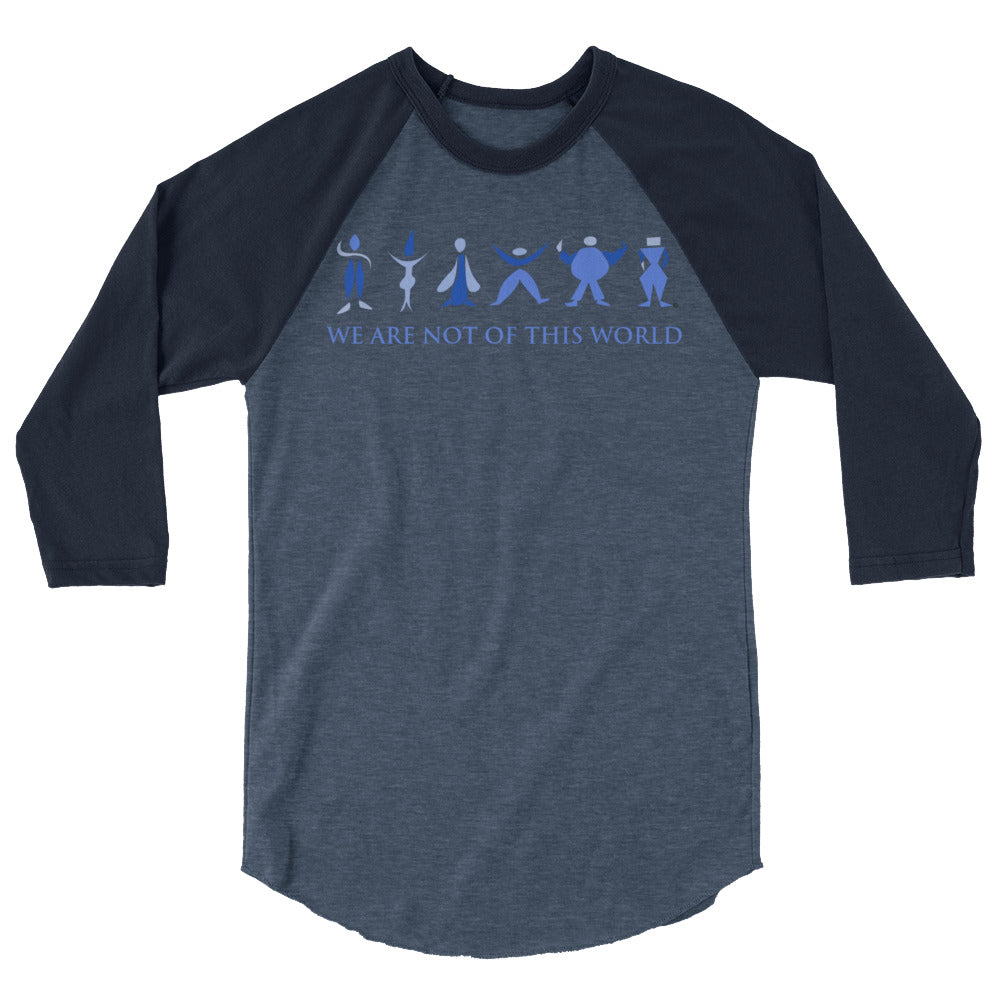 We Are Not of This World Men's 3/4 Sleeve Raglan Shirt