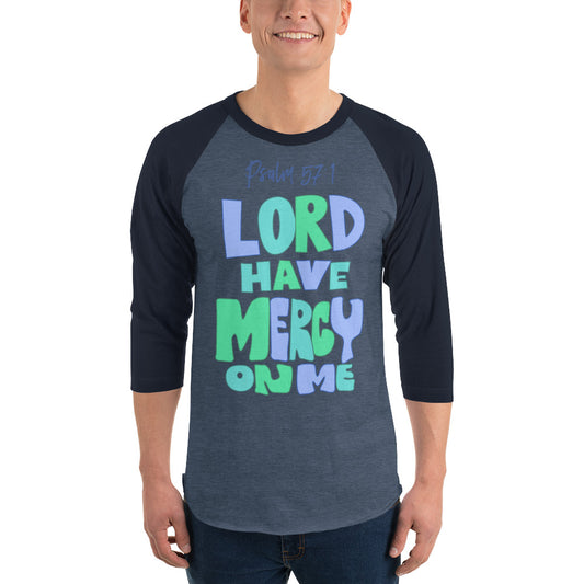 Lord Have Mercy Men's 3/4 Sleeve Raglan Shirt