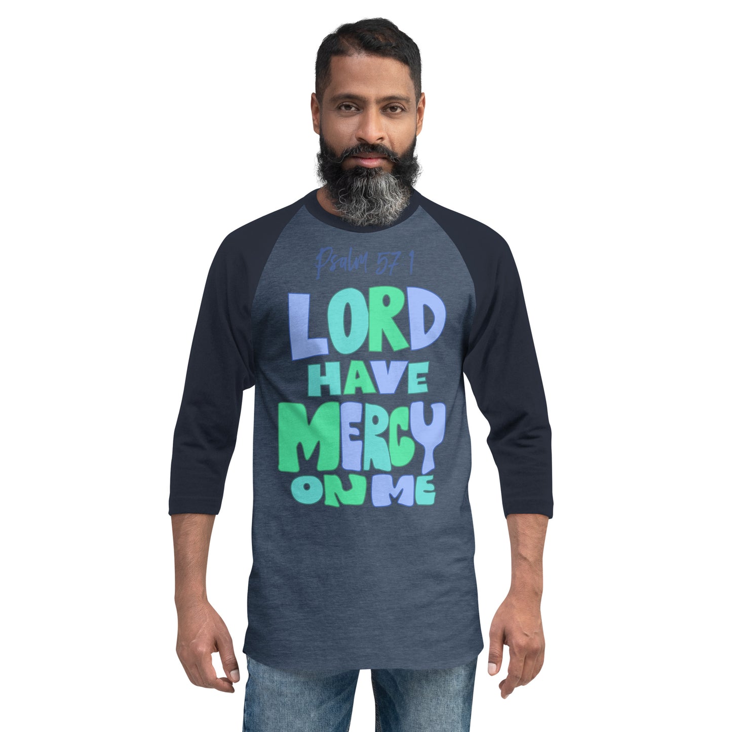 Lord Have Mercy Men's 3/4 Sleeve Raglan Shirt
