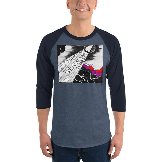 I Loved You 3/4 Sleeve Raglan Shirt