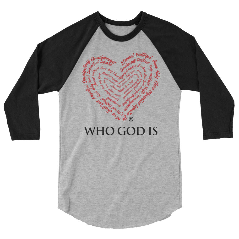 Who God Is Women's 3/4 Sleeve Raglan Shirt