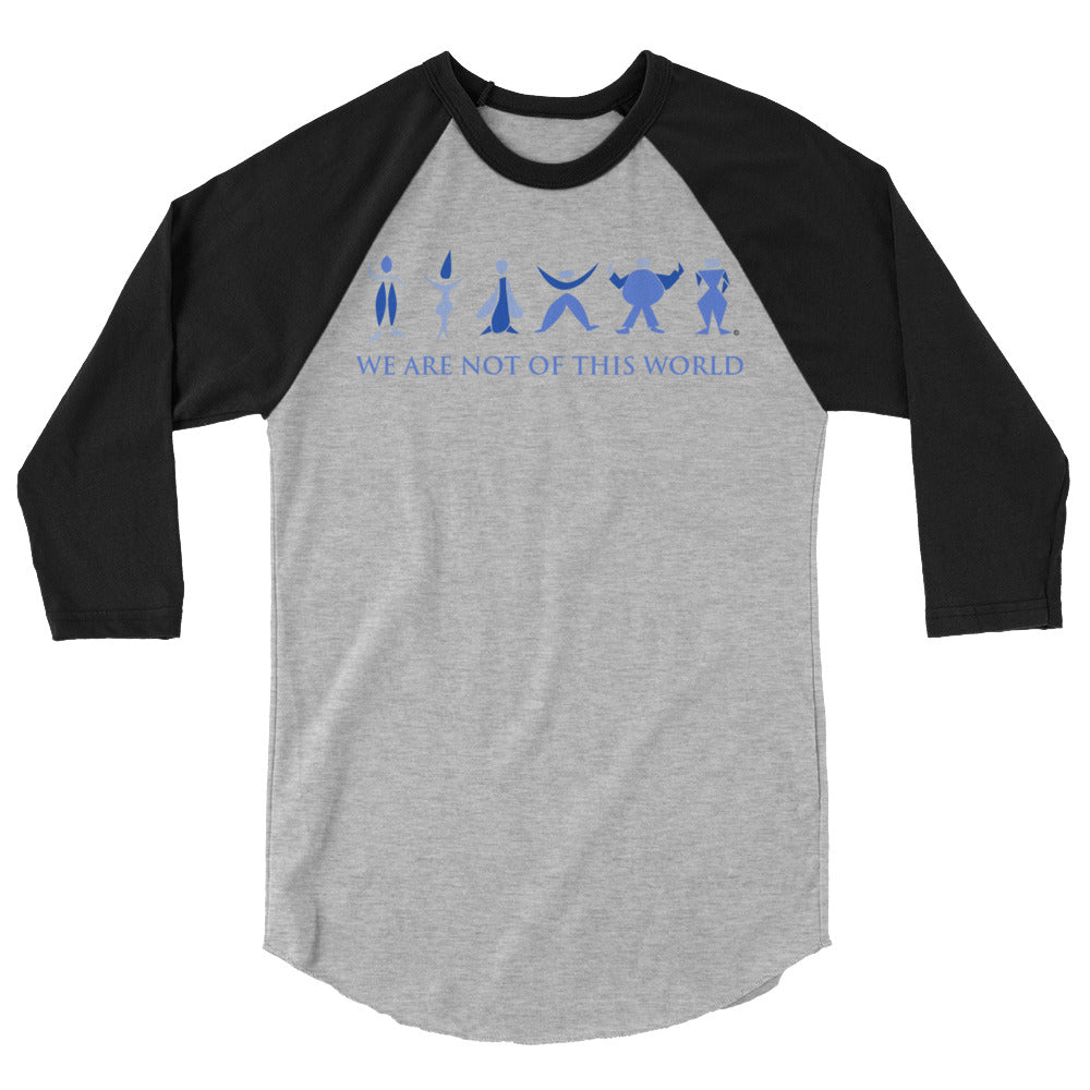 We Are Not of This World Men's 3/4 Sleeve Raglan Shirt