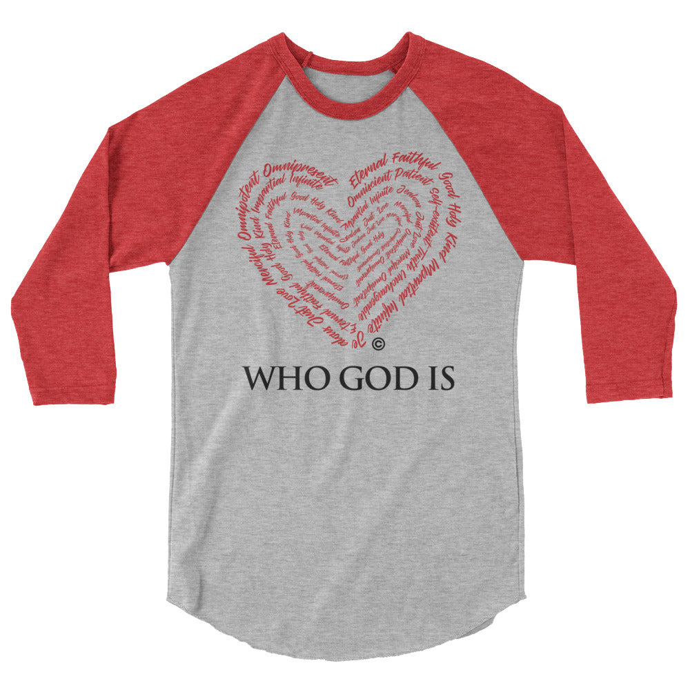 Who God Is Women's 3/4 Sleeve Raglan Shirt