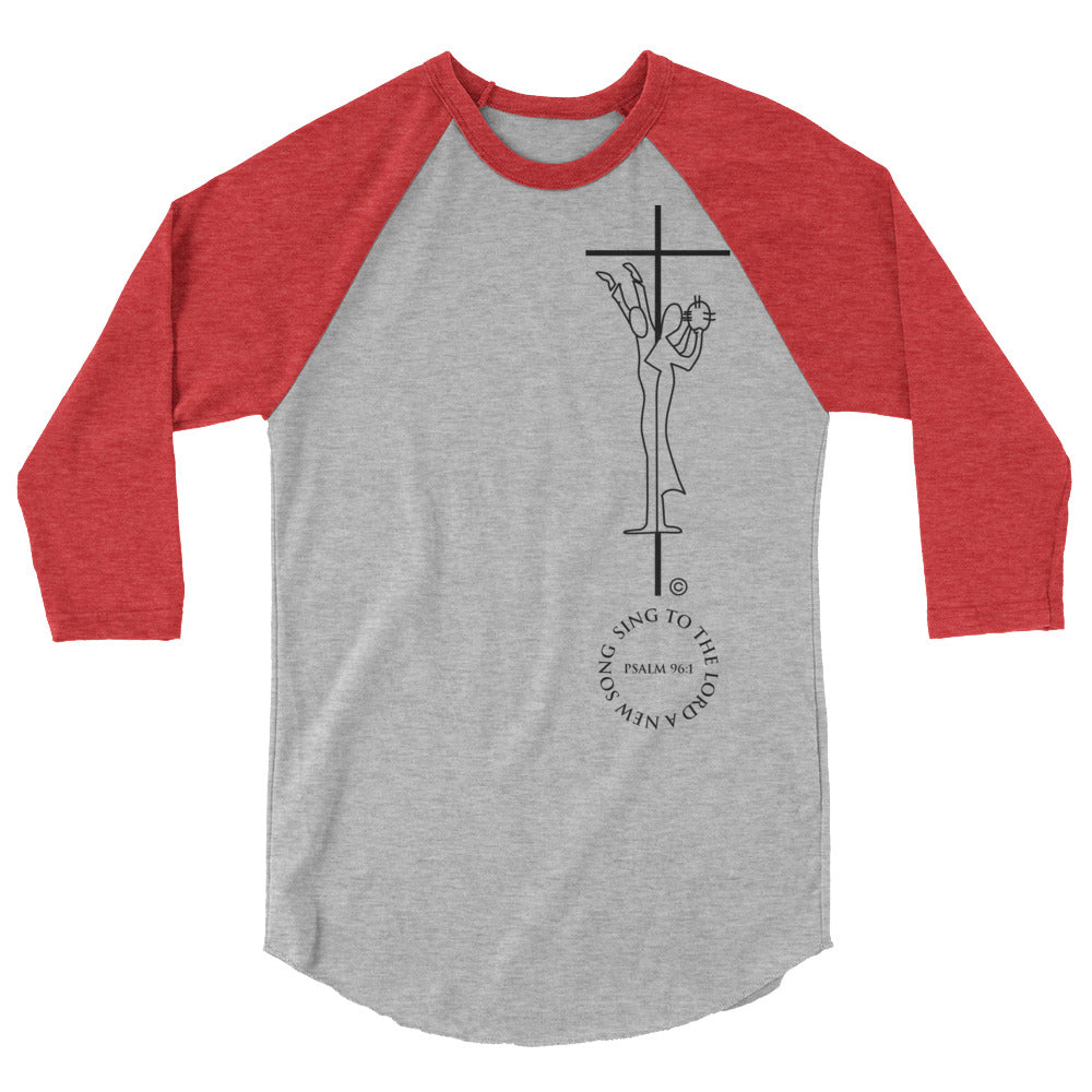 Sing to the Lord Men's 3/4 Sleeve Raglan Shirt