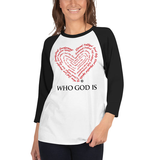 Who God Is Women's 3/4 Sleeve Raglan Shirt