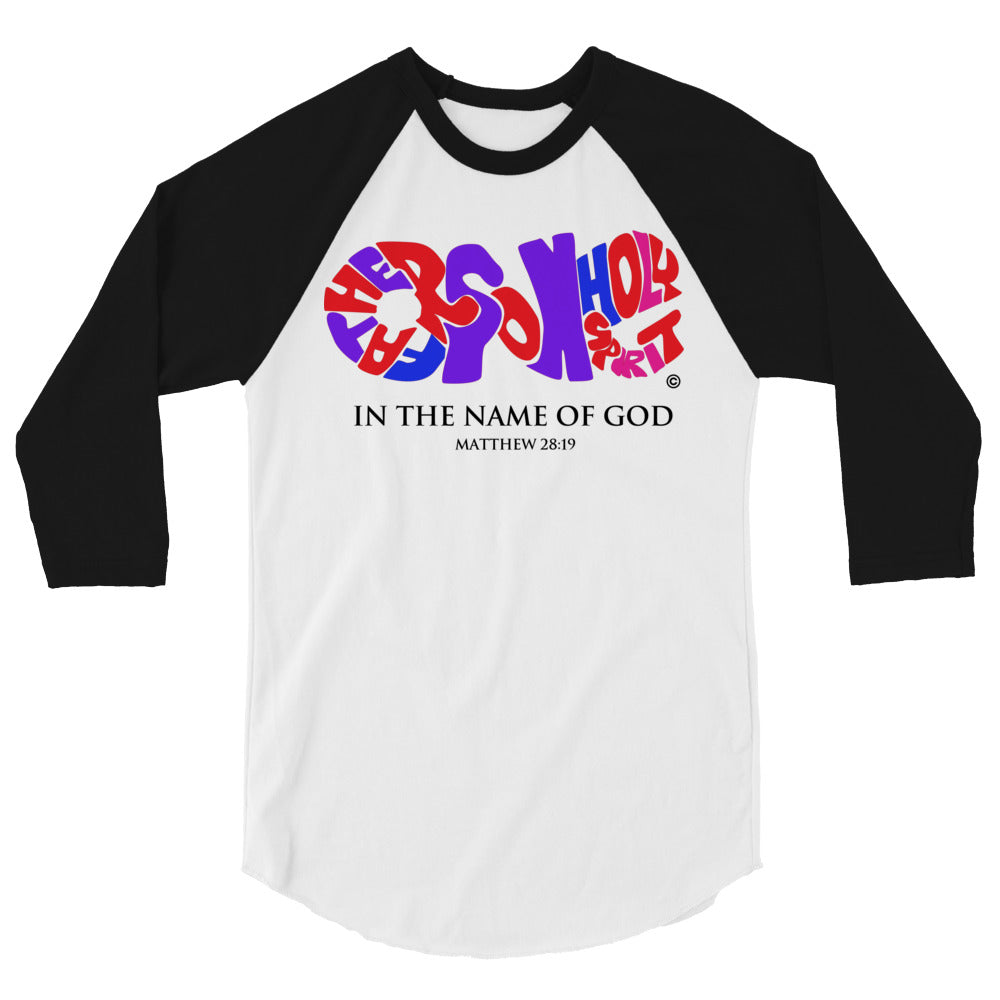 In the Name of God 3/4 Sleeve Raglan Shirt