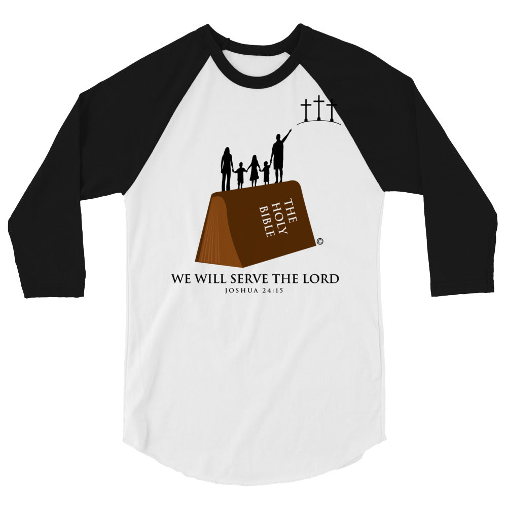 Serve the Lord Men's 3/4 Sleeve Raglan Shirt
