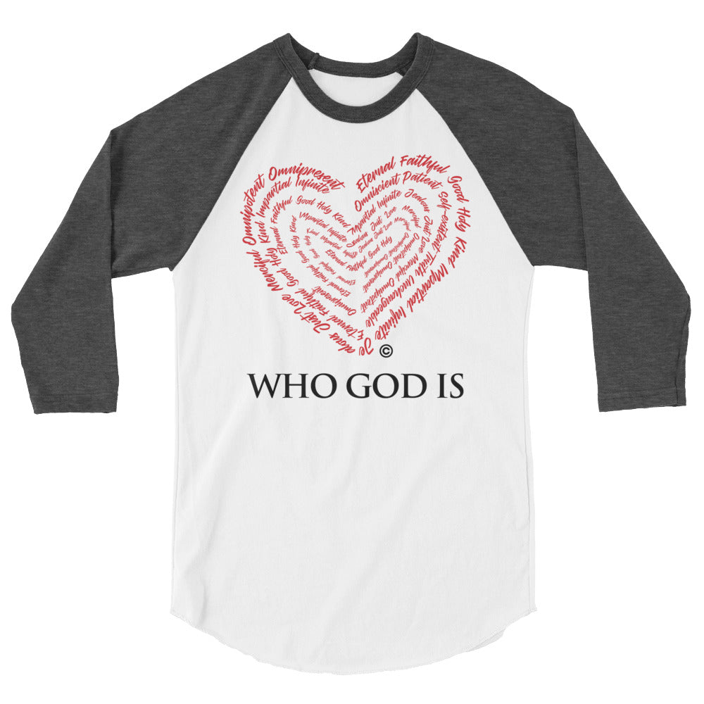 Who God Is Women's 3/4 Sleeve Raglan Shirt