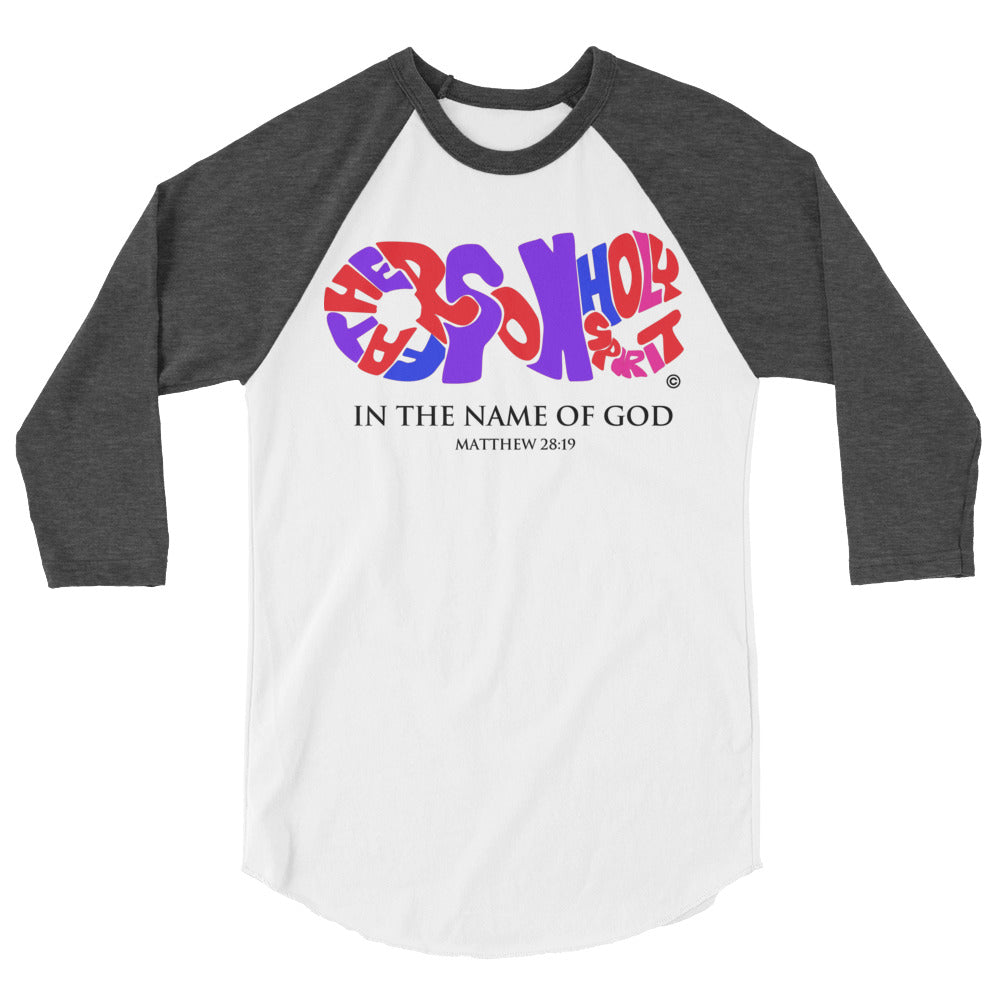 In the Name of God 3/4 Sleeve Raglan Shirt