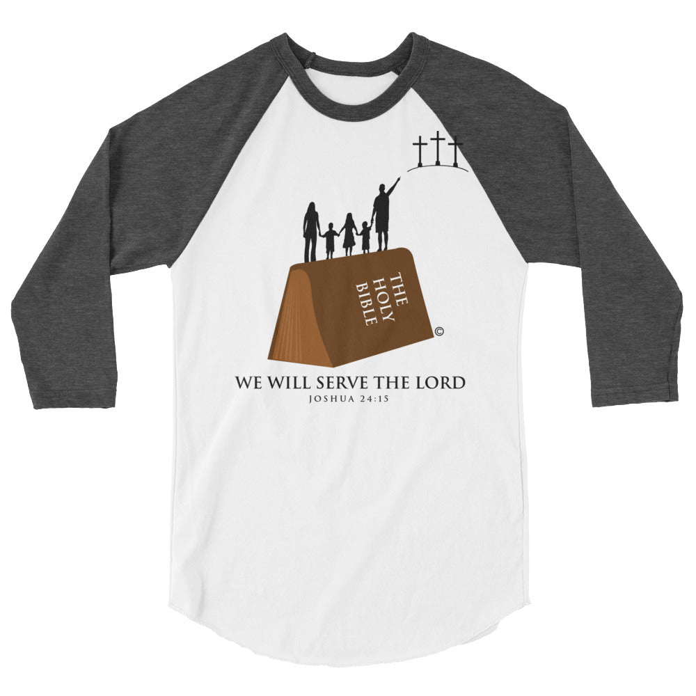 Serve the Lord Men's 3/4 Sleeve Raglan Shirt