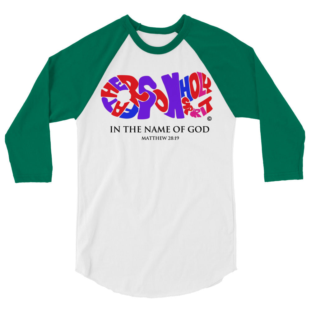 In the Name of God 3/4 Sleeve Raglan Shirt