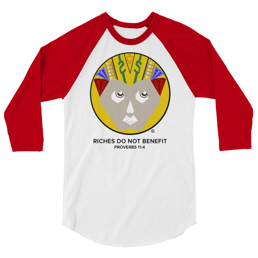 Riches Do Not Benefit Men's 3/4 Sleeve Raglan Shirt