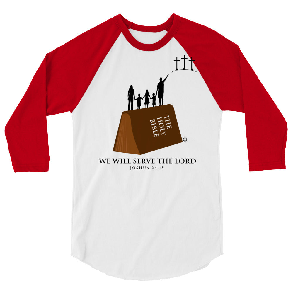 Serve the Lord Men's 3/4 Sleeve Raglan Shirt