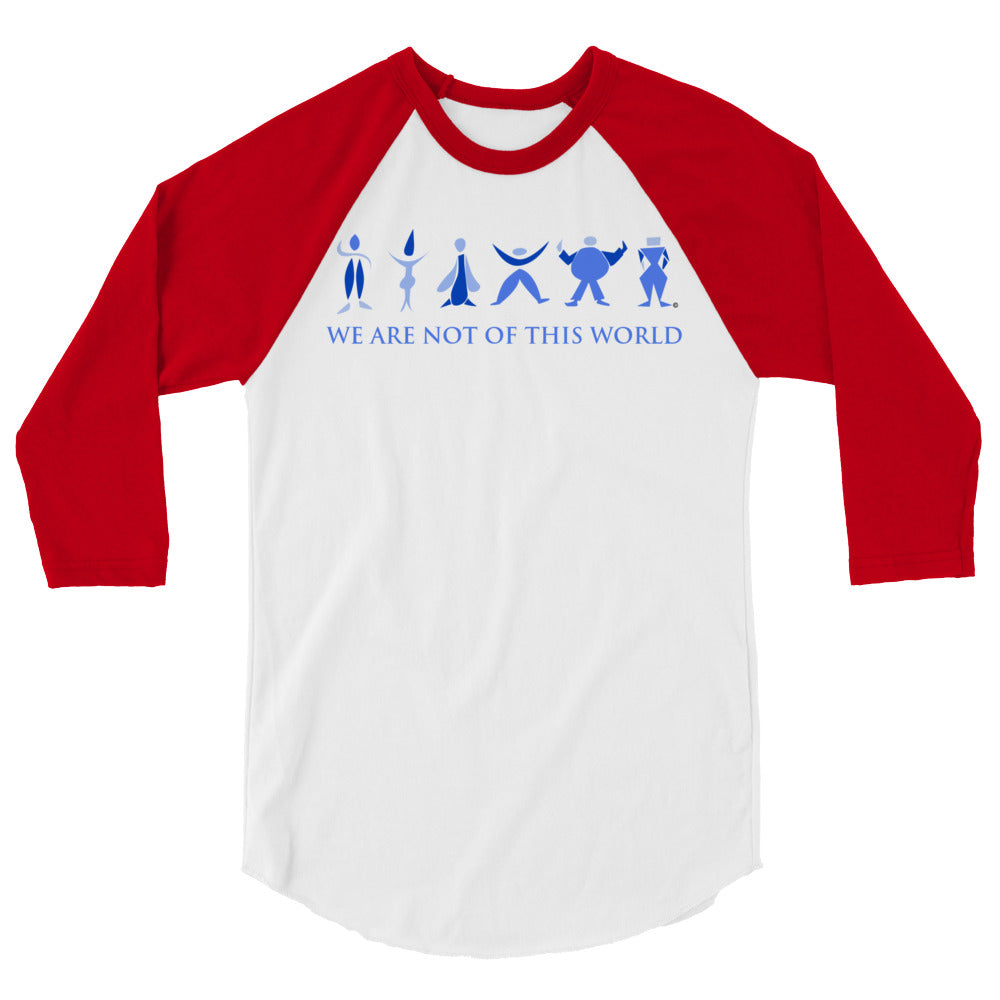 We Are Not of This World Men's 3/4 Sleeve Raglan Shirt