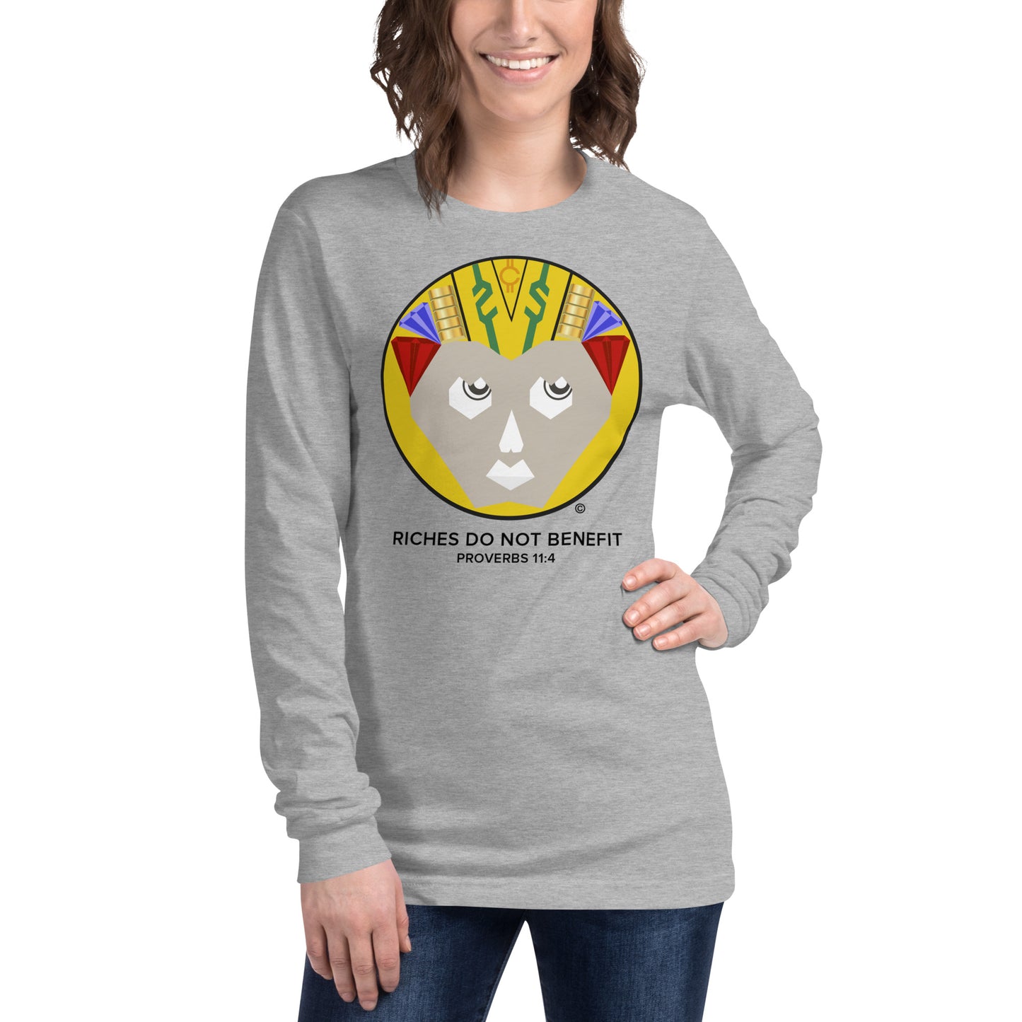 Riches Do Not Benefit Women's Long Sleeve Tee