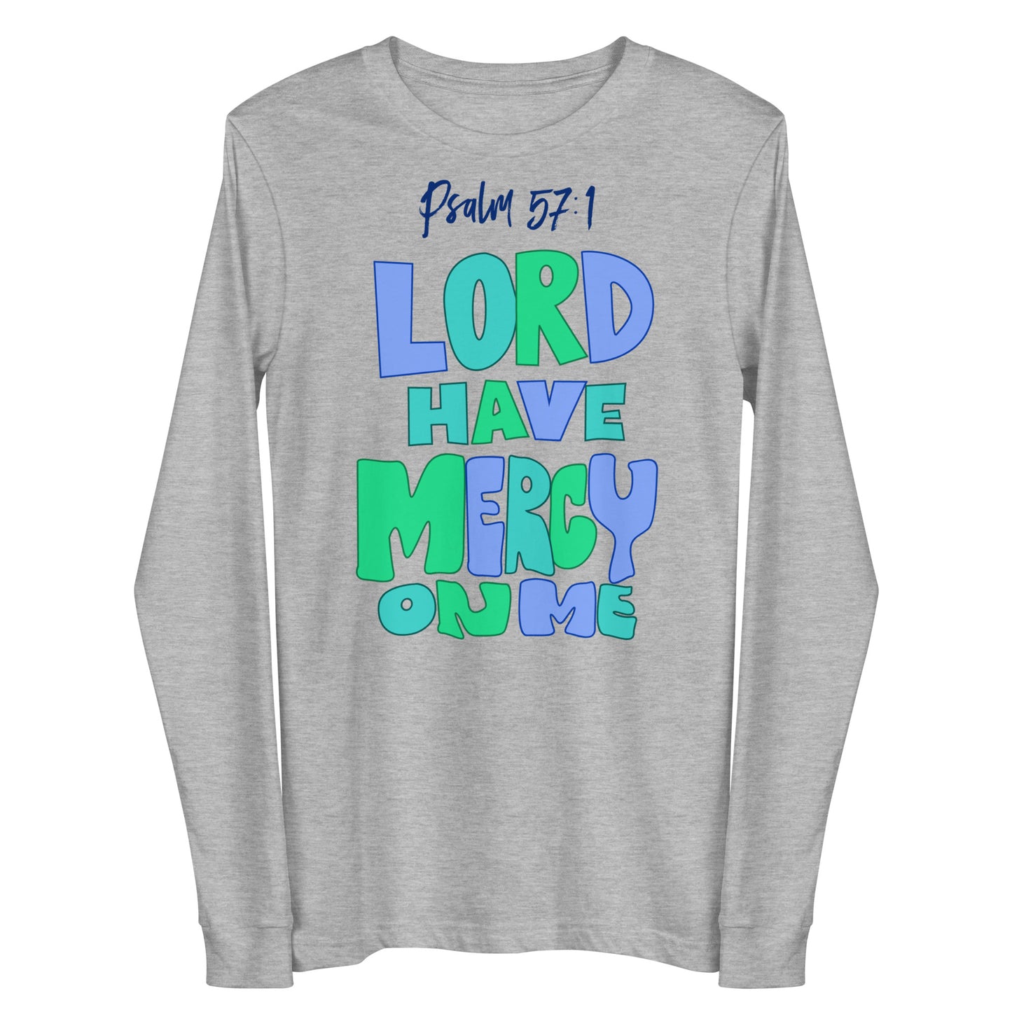 Lord Have Mercy Women's Long Sleeve Tee