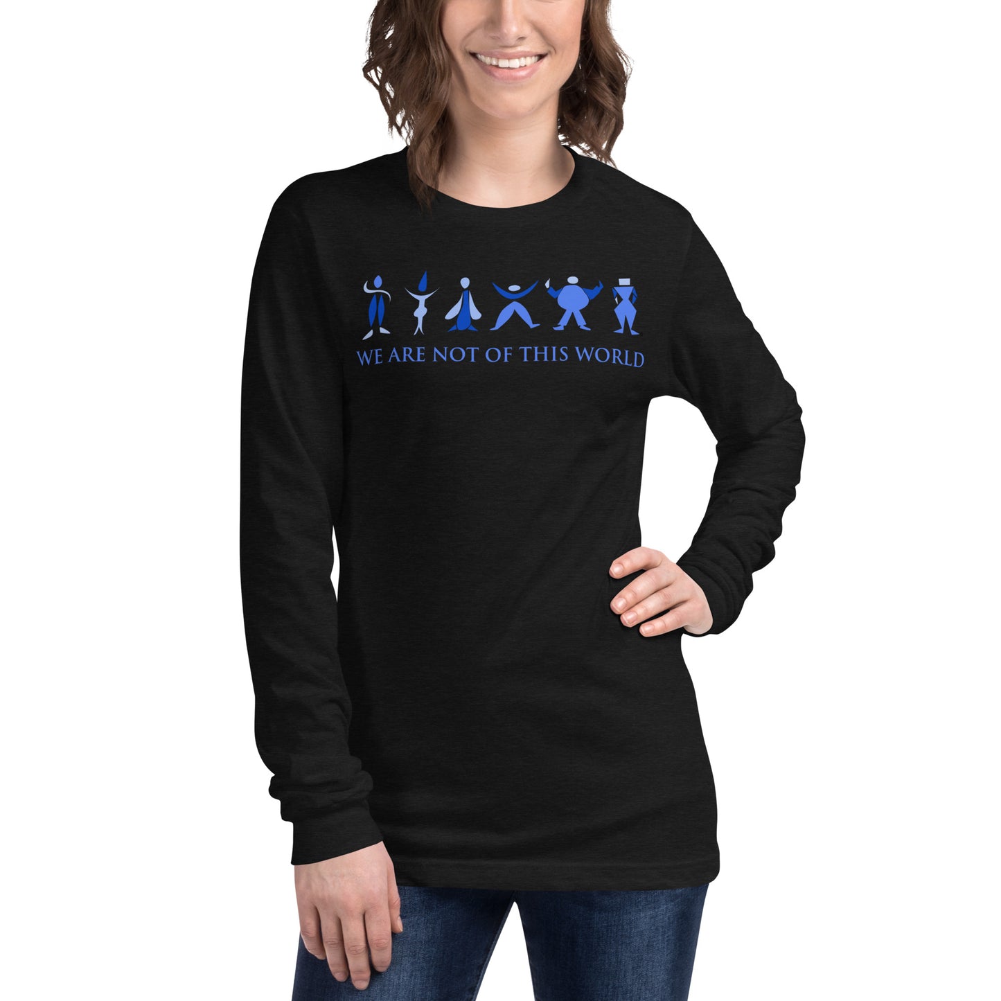 We Are Not of This World Women's Long Sleeve Tee