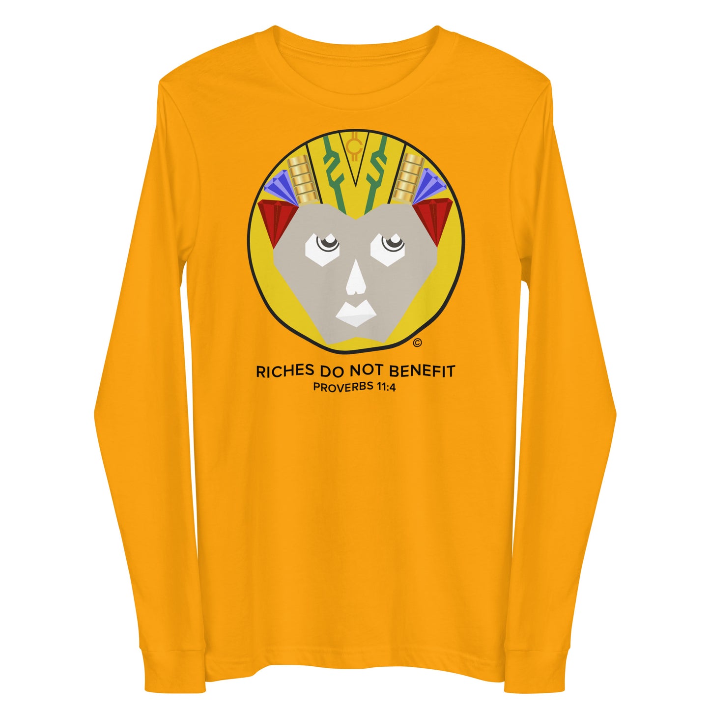 Riches Do Not Benefit Women's Long Sleeve Tee