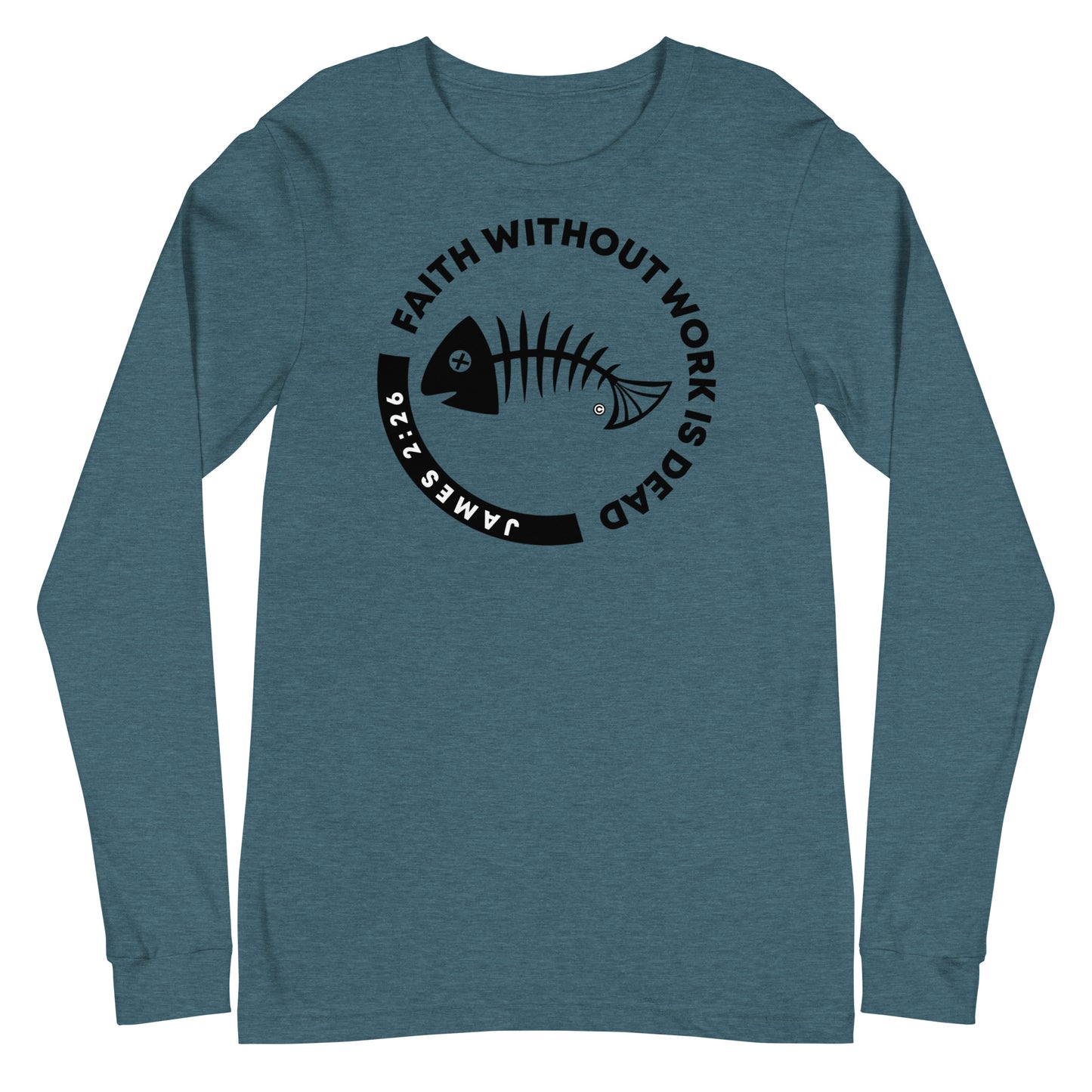 Faith Without Work Women's Long Sleeve Tee