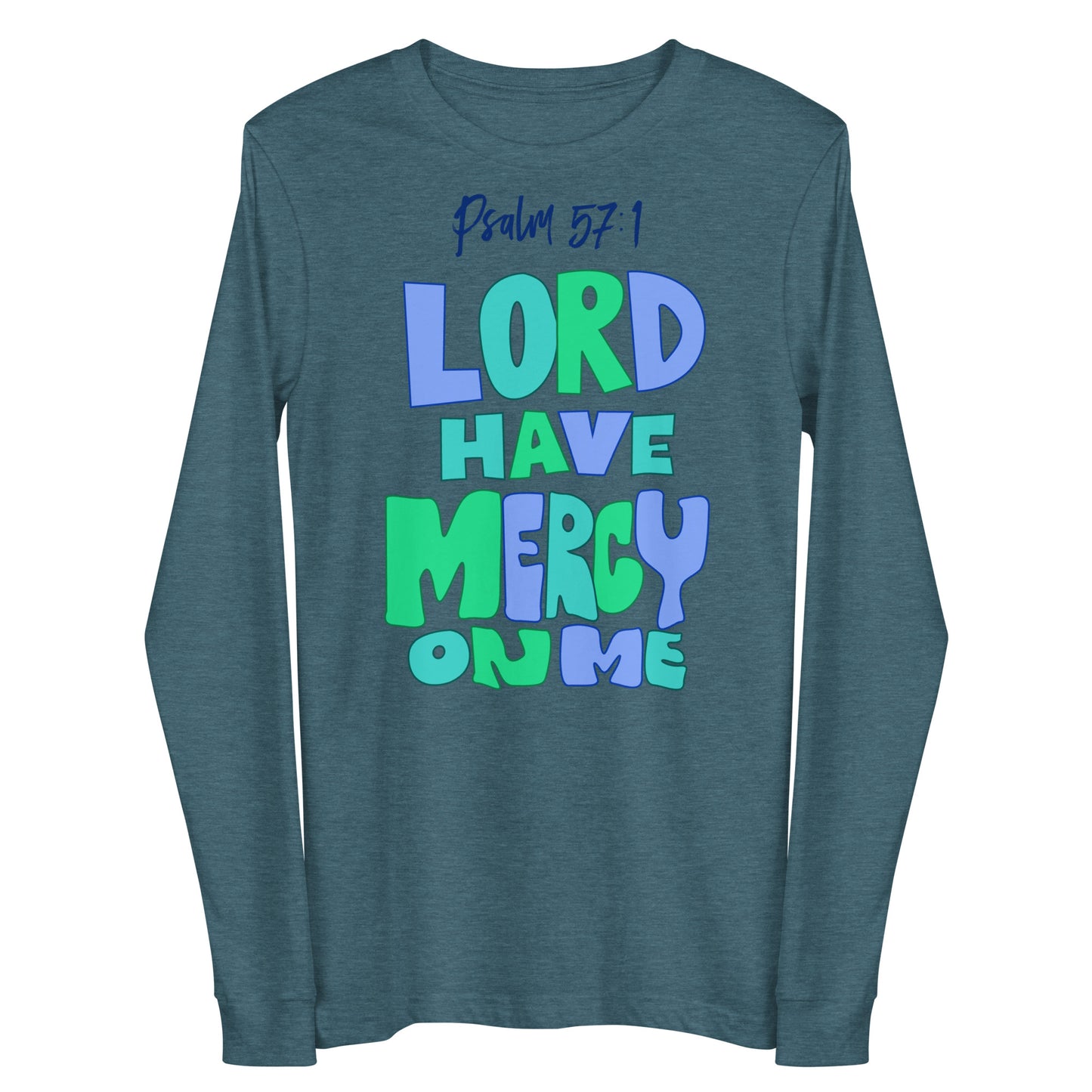 Lord Have Mercy Women's Long Sleeve Tee