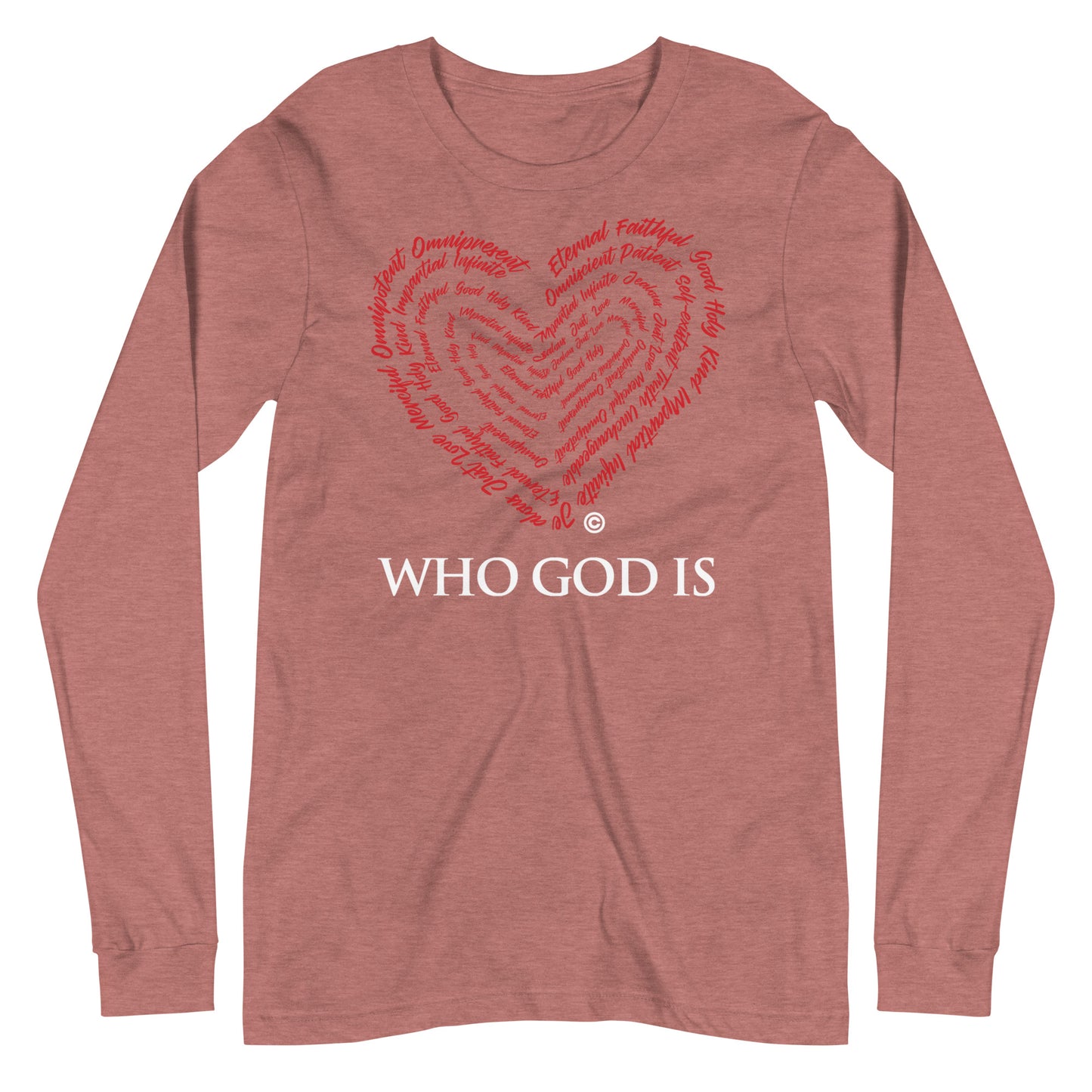 Who God Is Dark-Colored Long Sleeve Tee