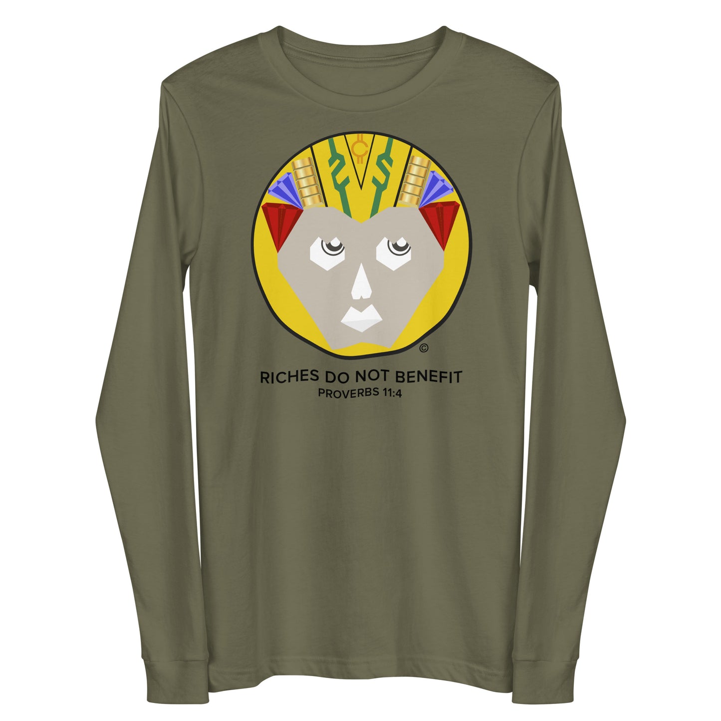 Riches Do Not Benefit Women's Long Sleeve Tee