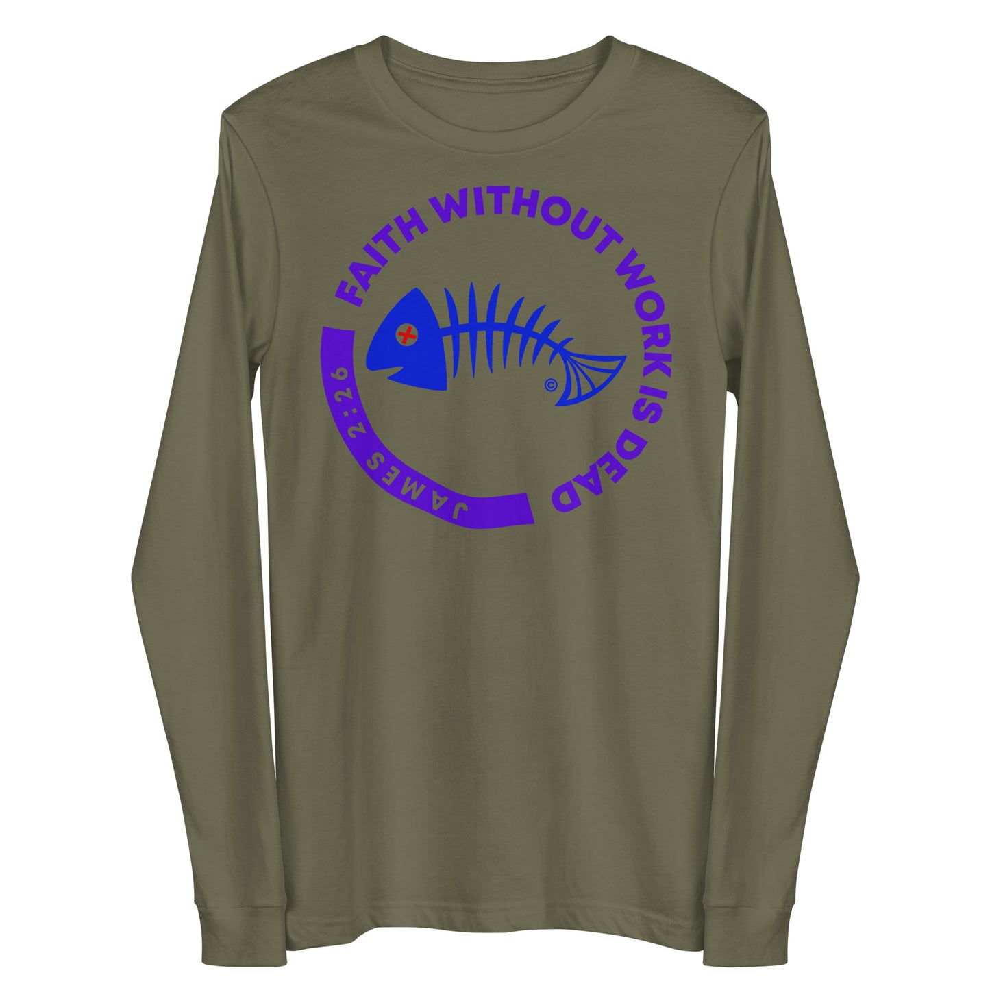 Faith Without Work is Dead Women's Long Sleeve Tee