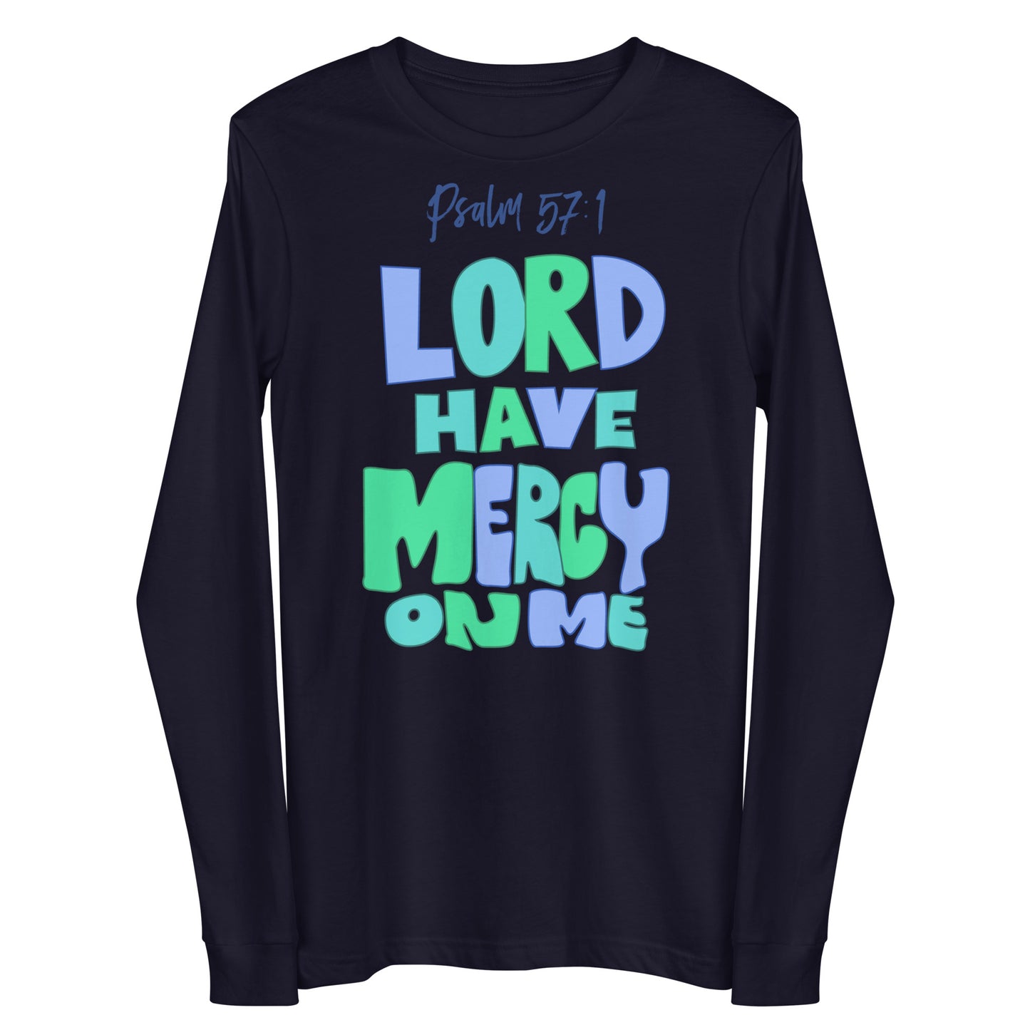 Lord Have Mercy Women's Long Sleeve Tee