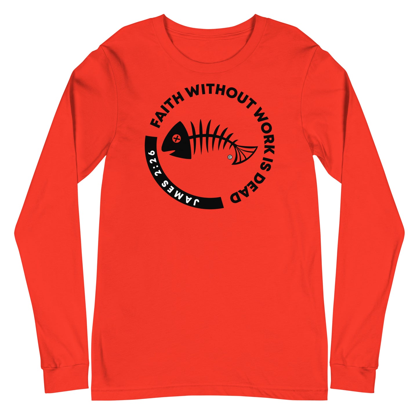 Faith Without Work Women's Long Sleeve Tee