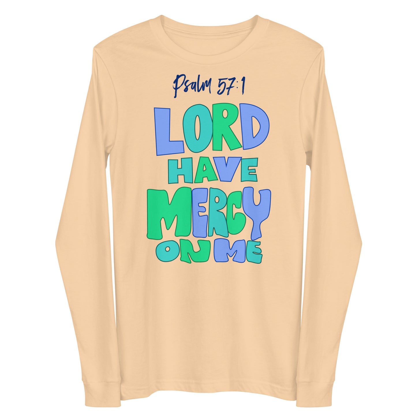Lord Have Mercy Women's Long Sleeve Tee