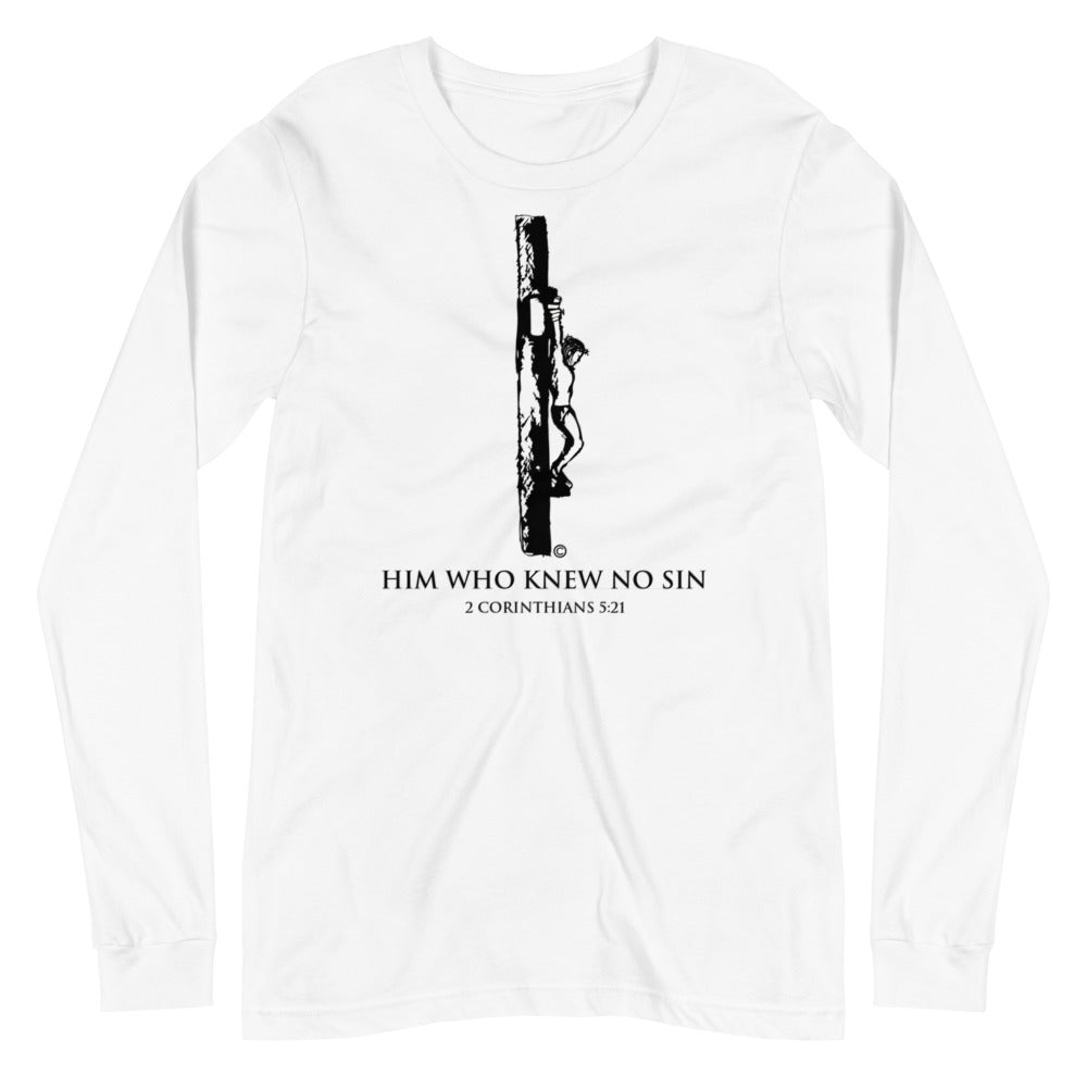 Him Who Knew No Sin Long Sleeve Tee