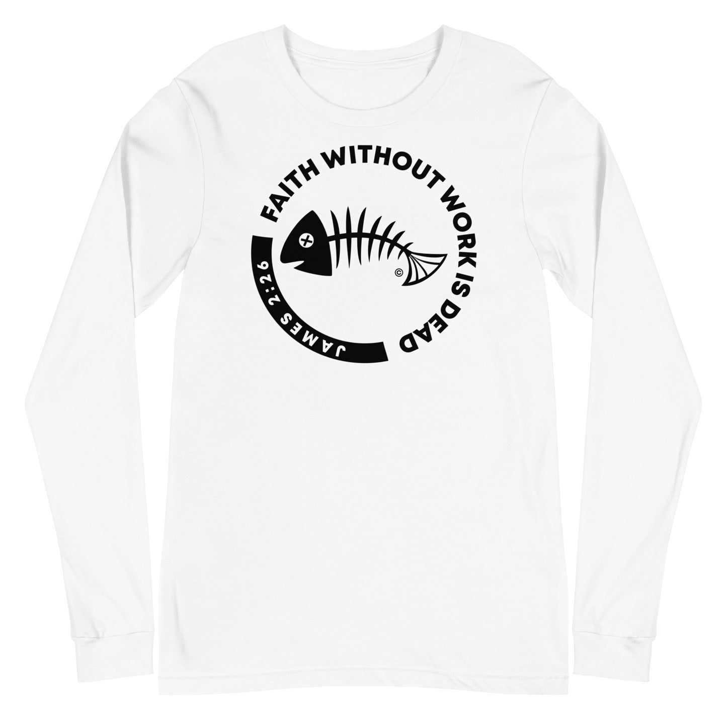 Faith Without Work Women's Long Sleeve Tee