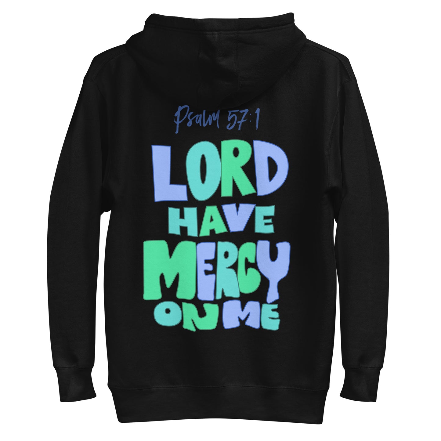 Lord Have Mercy Men's Hoodie