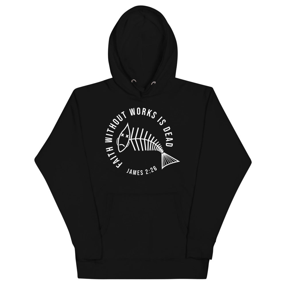 Faith Without Works Women Hoodie