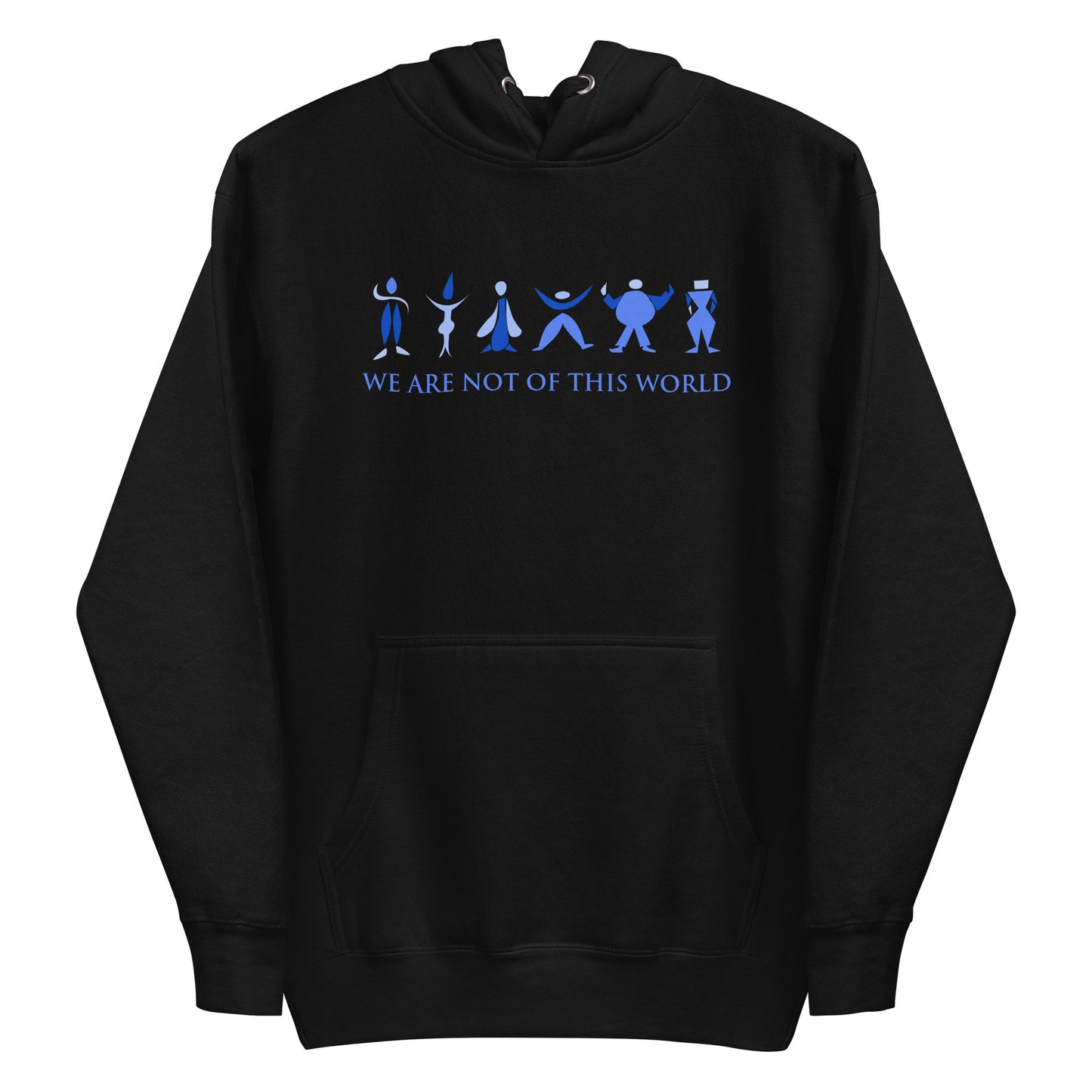 We Are Not of This World Women's Hoodie