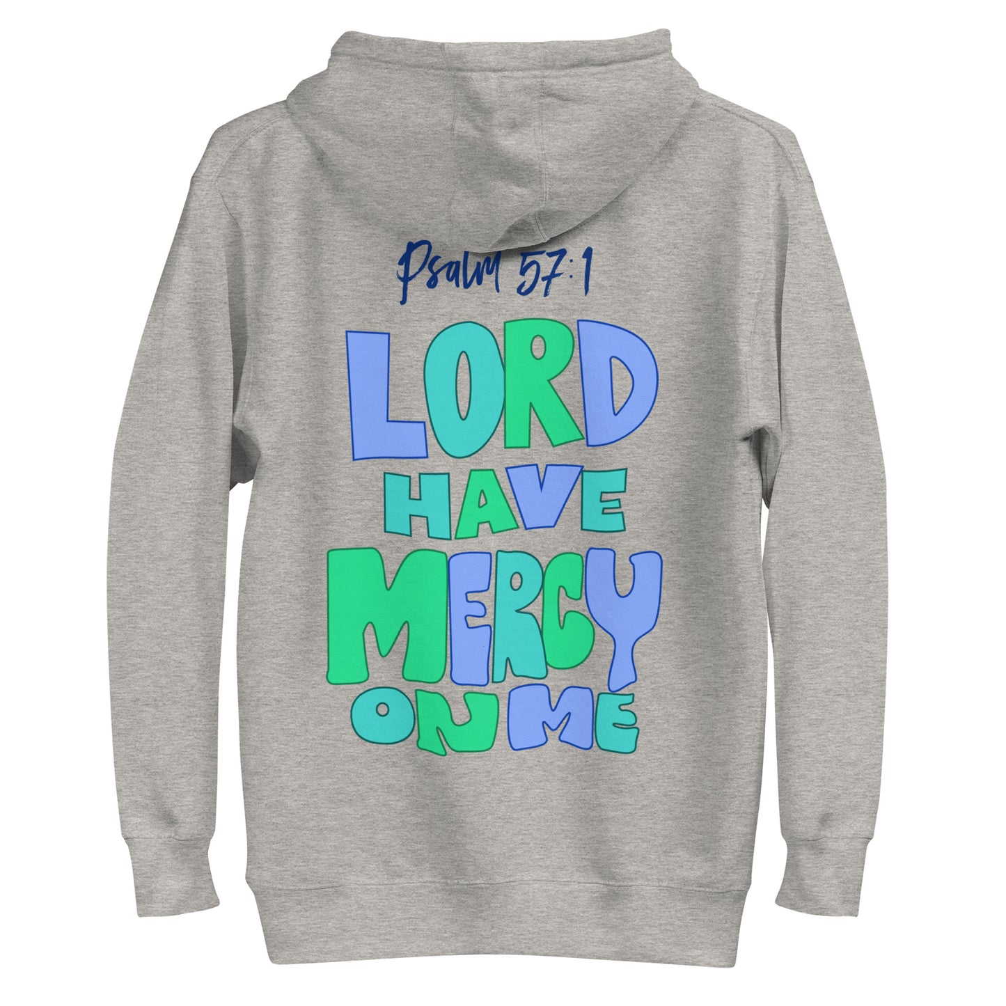 Lord Have Mercy Men's Hoodie