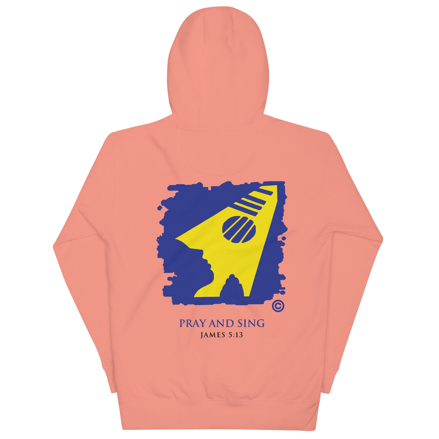 Pray and Sing Unisex Hoodie