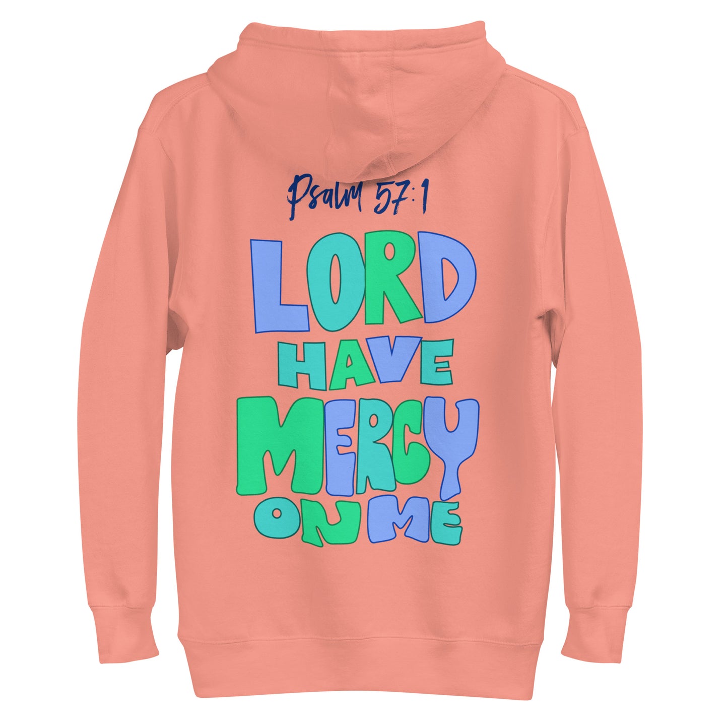 Lord Have Mercy Men's Hoodie