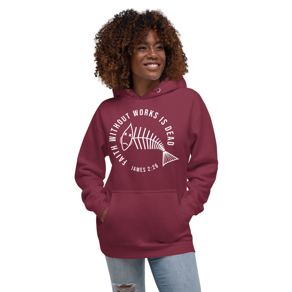 Faith Without Works Women Hoodie