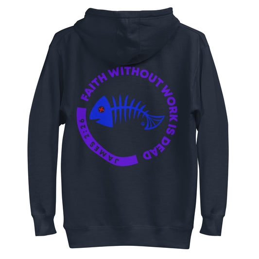 Faith Without Work is Dead Women's Hoodie
