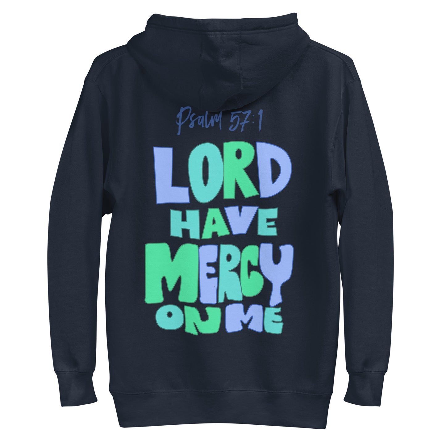 Lord Have Mercy Men's Hoodie