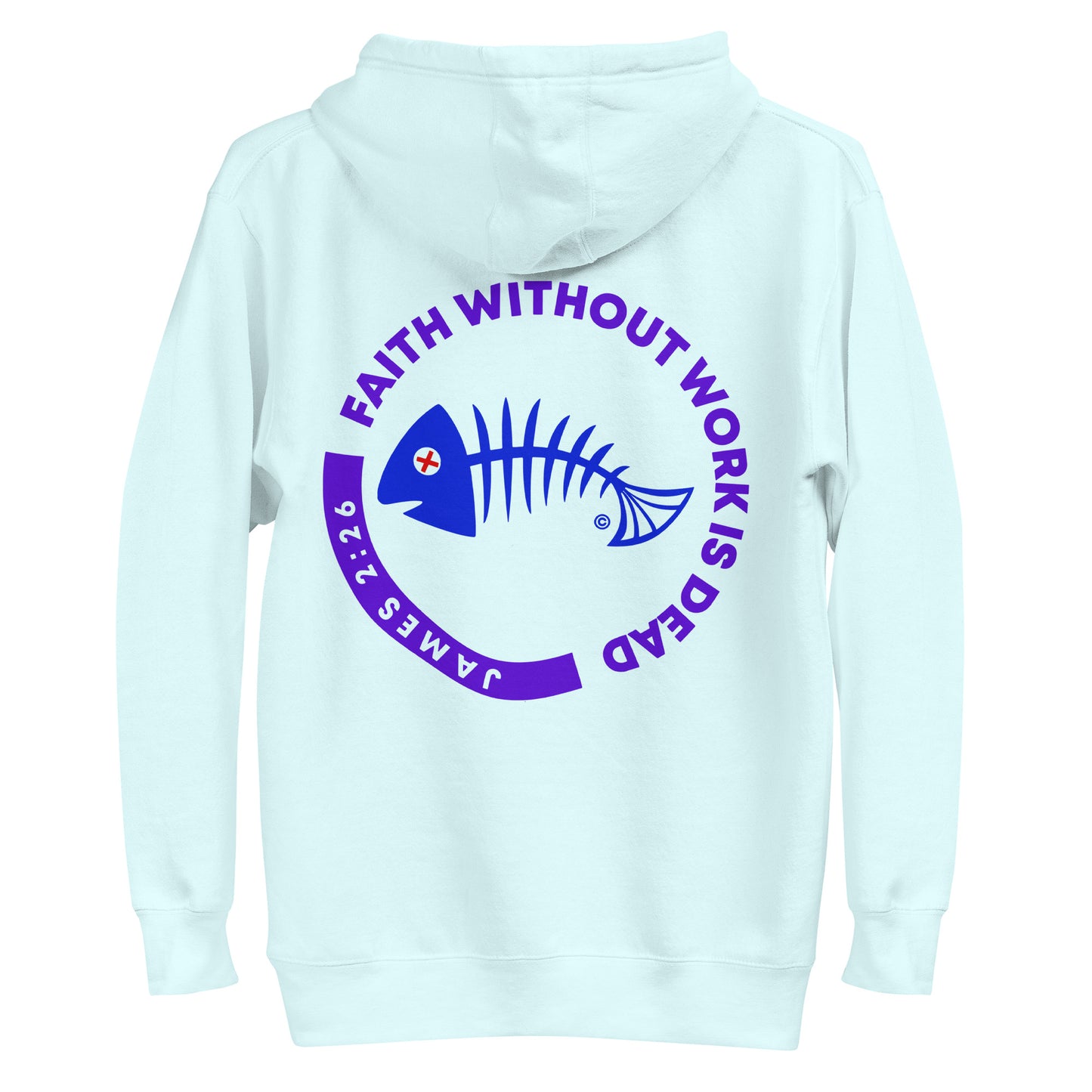 Faith Without Work is Dead Men's Hoodie