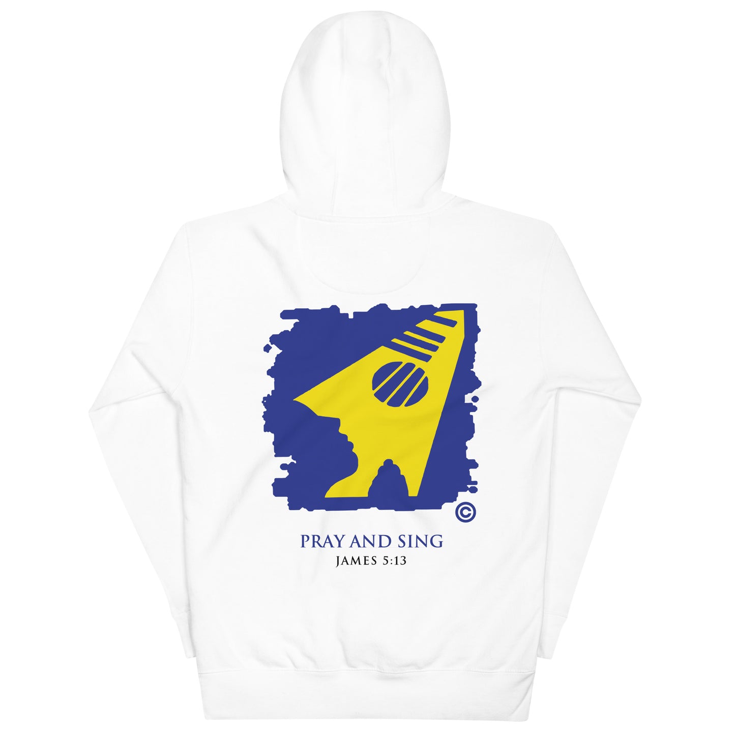 Pray and Sing Unisex Hoodie
