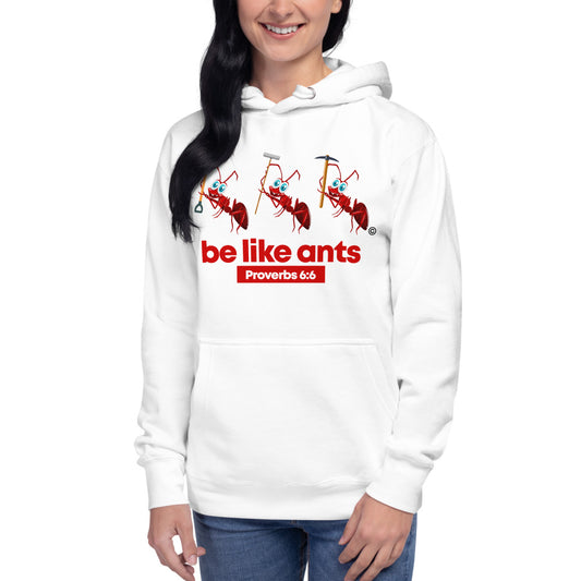 Be Like Ants Women Hoodie