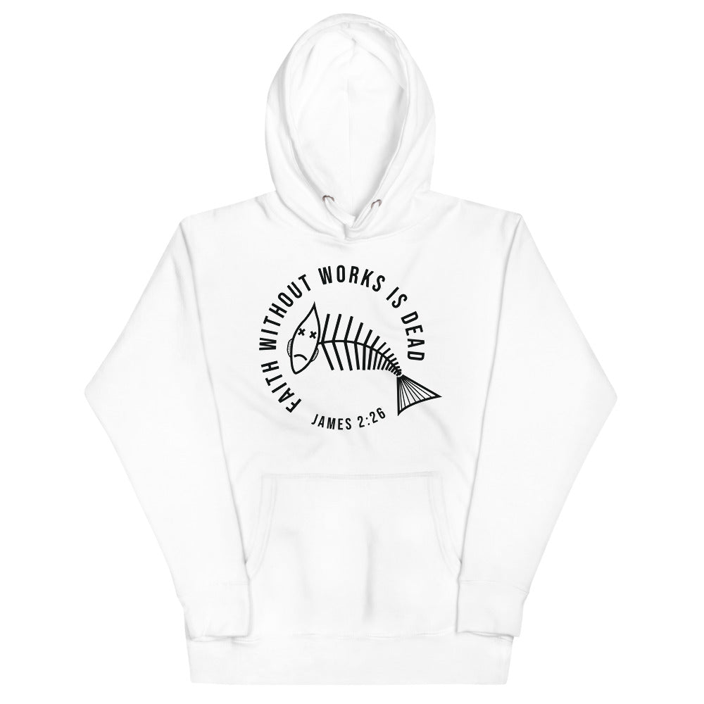 Faith Without Works Women Hoodie
