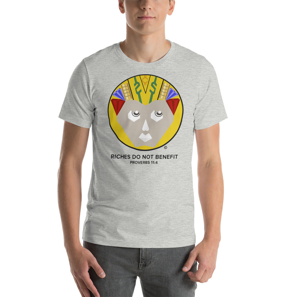 Riches Do Not Benefit Men's T-Shirt