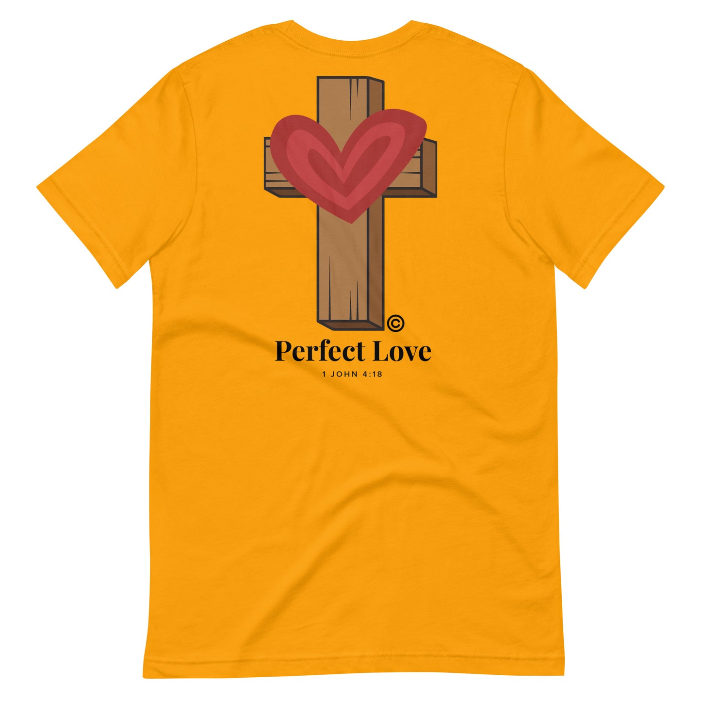 Perfect Love Unisex T-Shirt