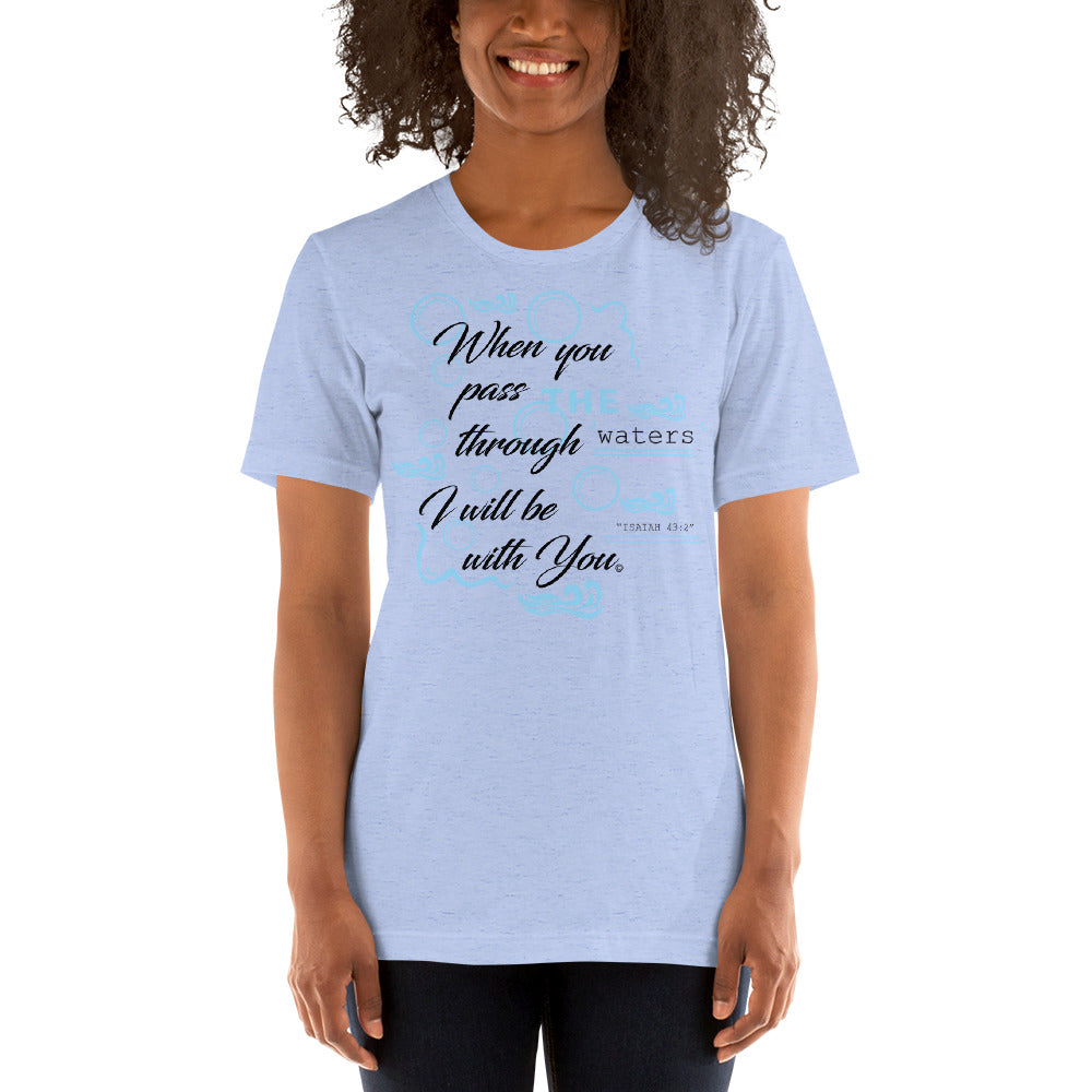 I Will Be With Your Women's T-Shirt
