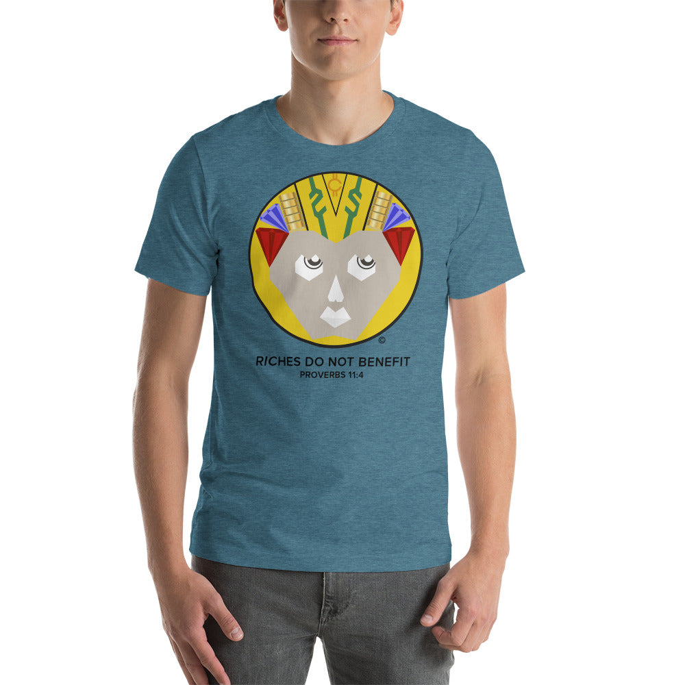 Riches Do Not Benefit Men's T-Shirt