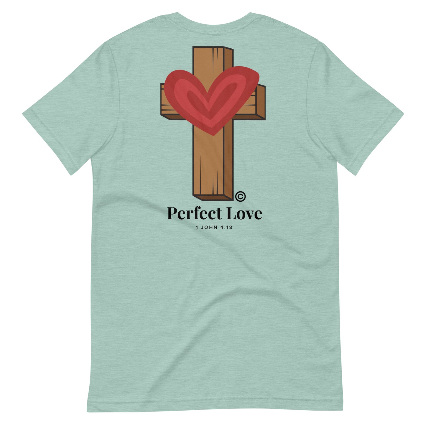Perfect Love Unisex T-Shirt